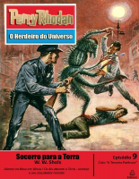 Perry Rhodan IX - Socorro Para a Terra - W. W. Shols.pdf